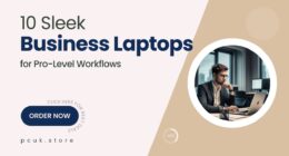 10 Business Laptops That Combine Portability with Pro Performance