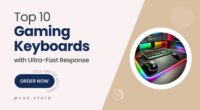 10 Gaming Keyboards Built for Competitive Play and Lightning-Fast Response