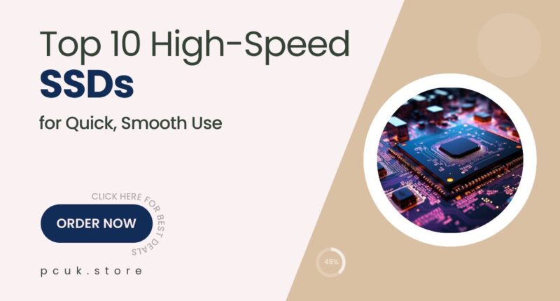10 SSDs That Dramatically Improve Your Load Times and Performance