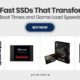 10 Fast SSDs That Transform Boot Times and Game Load Speeds