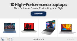 10 High-Performance Laptops That Balance Power, Portability, and Style